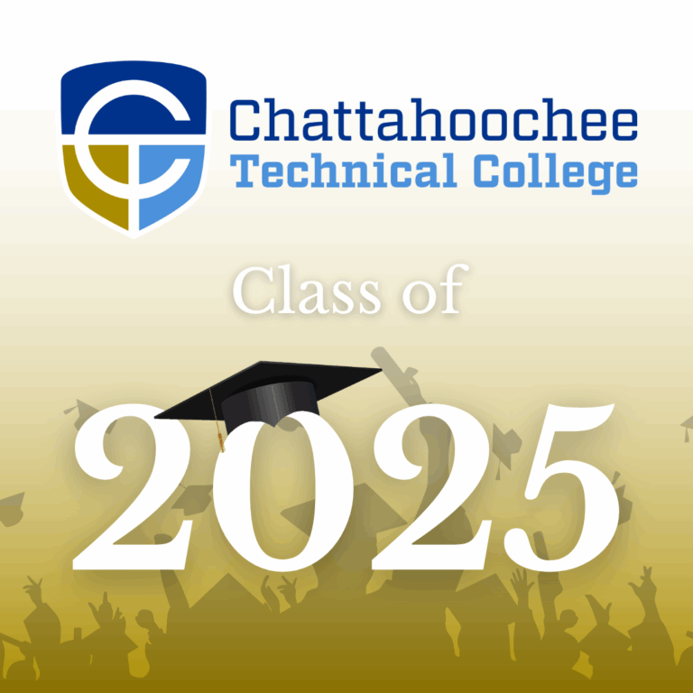 Celebrating Your Graduation Chattahoochee Technical College